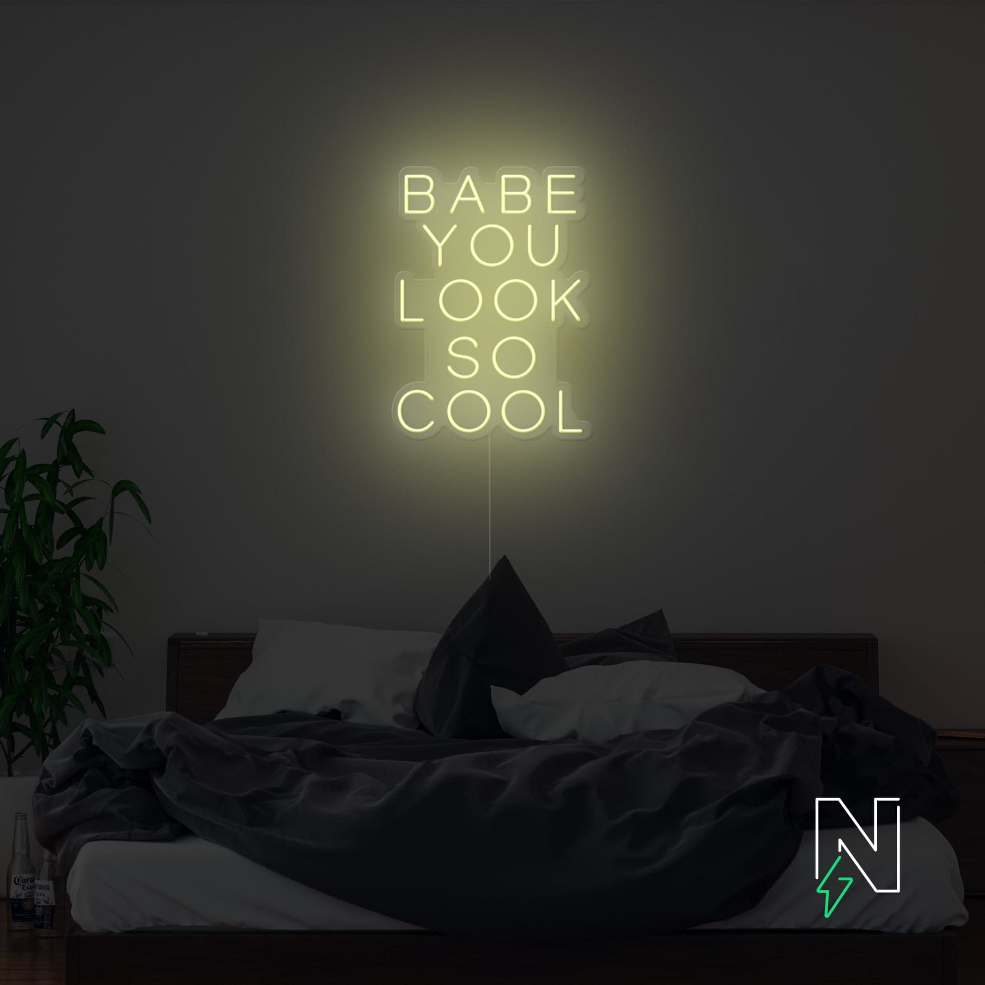 Babe You Look So Cool Neon Sign