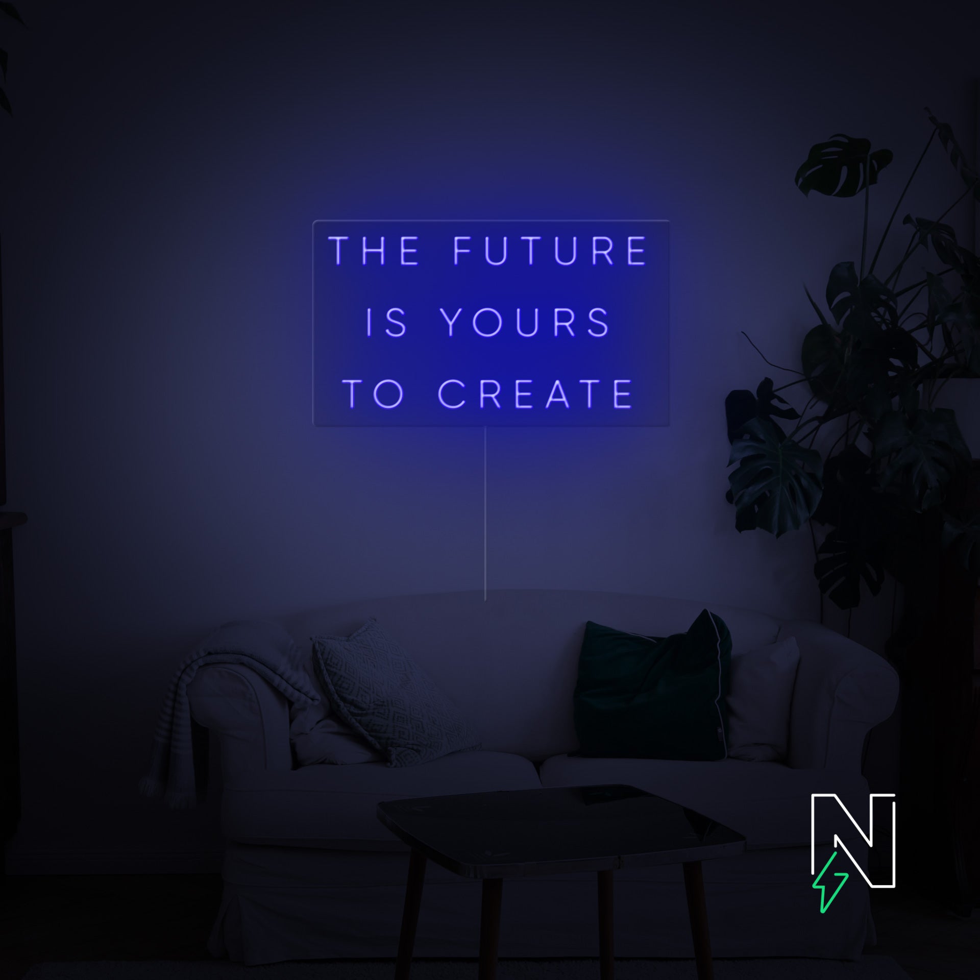 The Future Is Yours to Create Neon Sign